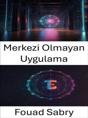 cover image of Merkezi Olmayan Uygulama